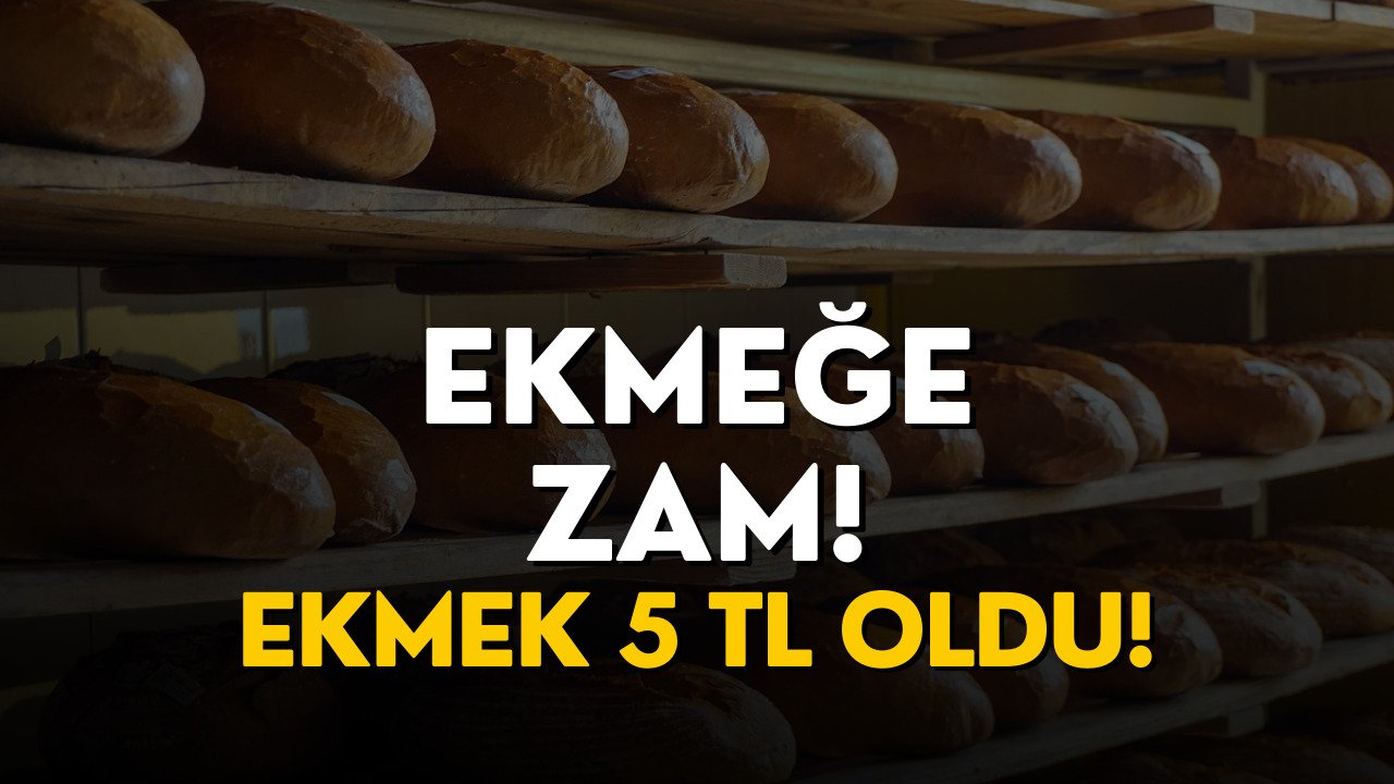 Bir İlde Daha Ekmeğe Zam Kararı! Ekmek 5 TL Oldu