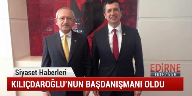 Kılıçdaroğlu'nun Başdanışmanı Oldu