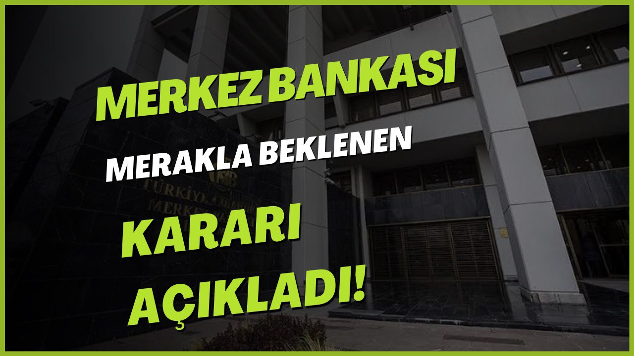 Merkez Bankası Faiz Kararını Açıkladı! Yılın İlk Faizi Belli Oldu