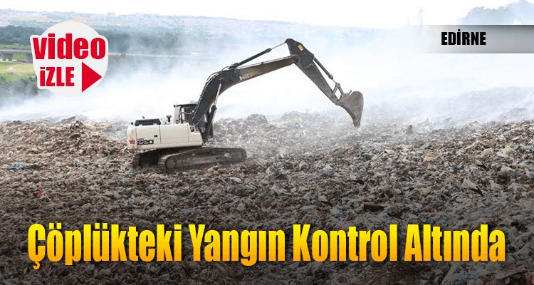 Çöplükteki Yangın Kontrol Altında