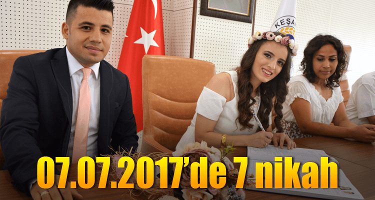 07.07.2017'de 7 Nikah