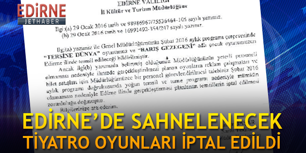 Edirne'de Sahnelenecek Tiyatro Oyunları İptal Edildi