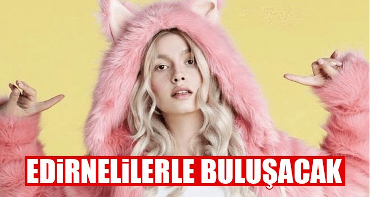 Aleyna Tilki Edirnelilerle Buluşuyor