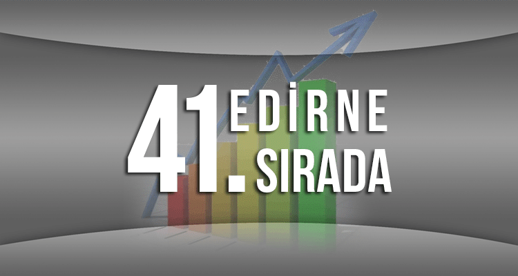 Edirne 41. Sırada