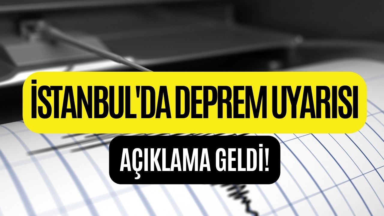 İstanbul’da Deprem Uyarısı! Bu İlçelere Dikkat!