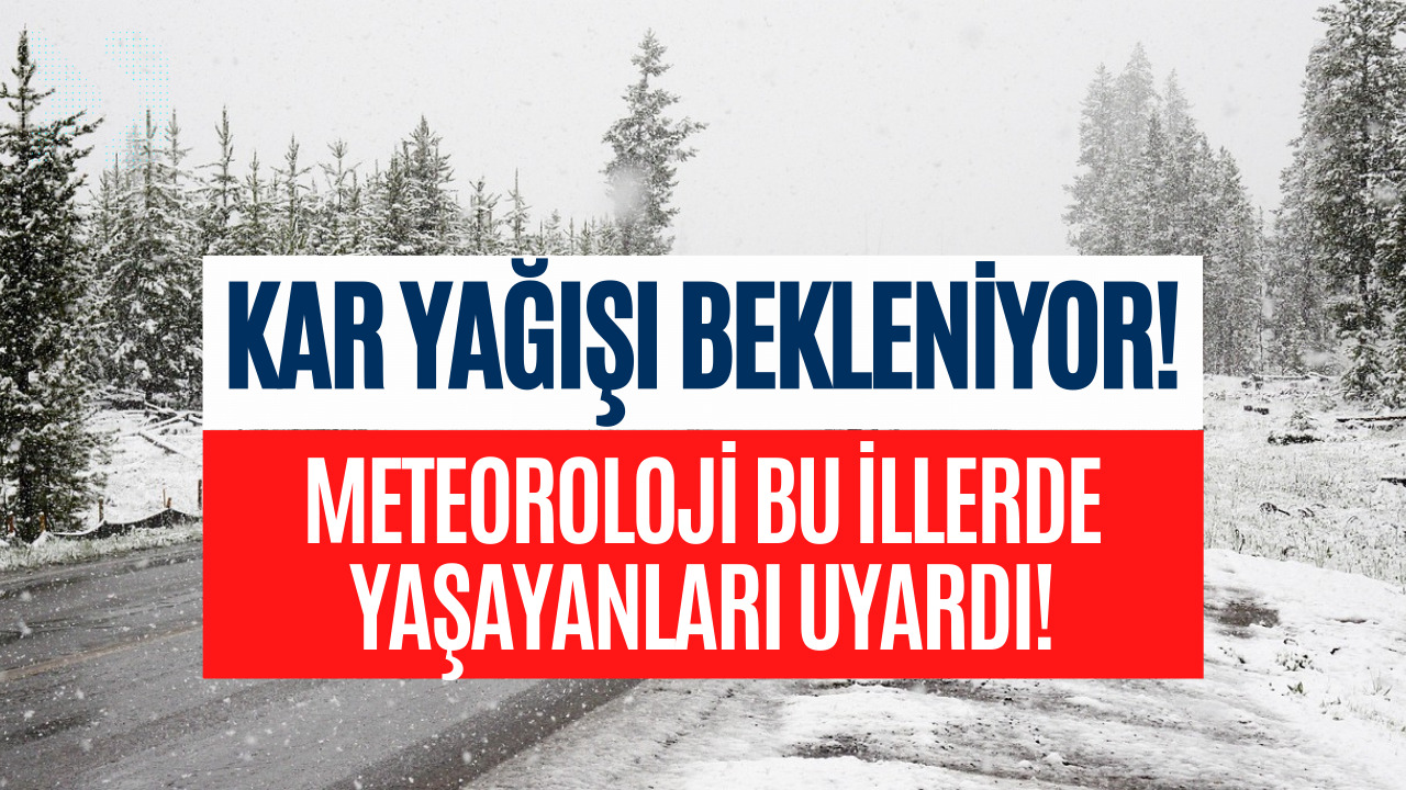 Bu İllerde Yaşayanlar Dikkat! Kar Yağışı Bekleniyor 20 Şubat 2023 Meteoroloji Uyarısı