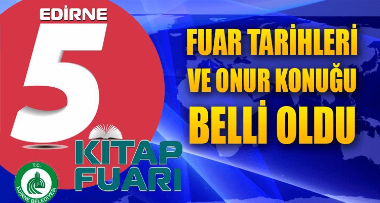 5. Kitap Fuarı'nın Tarihi ve Onur Konuğu Belli Oldu