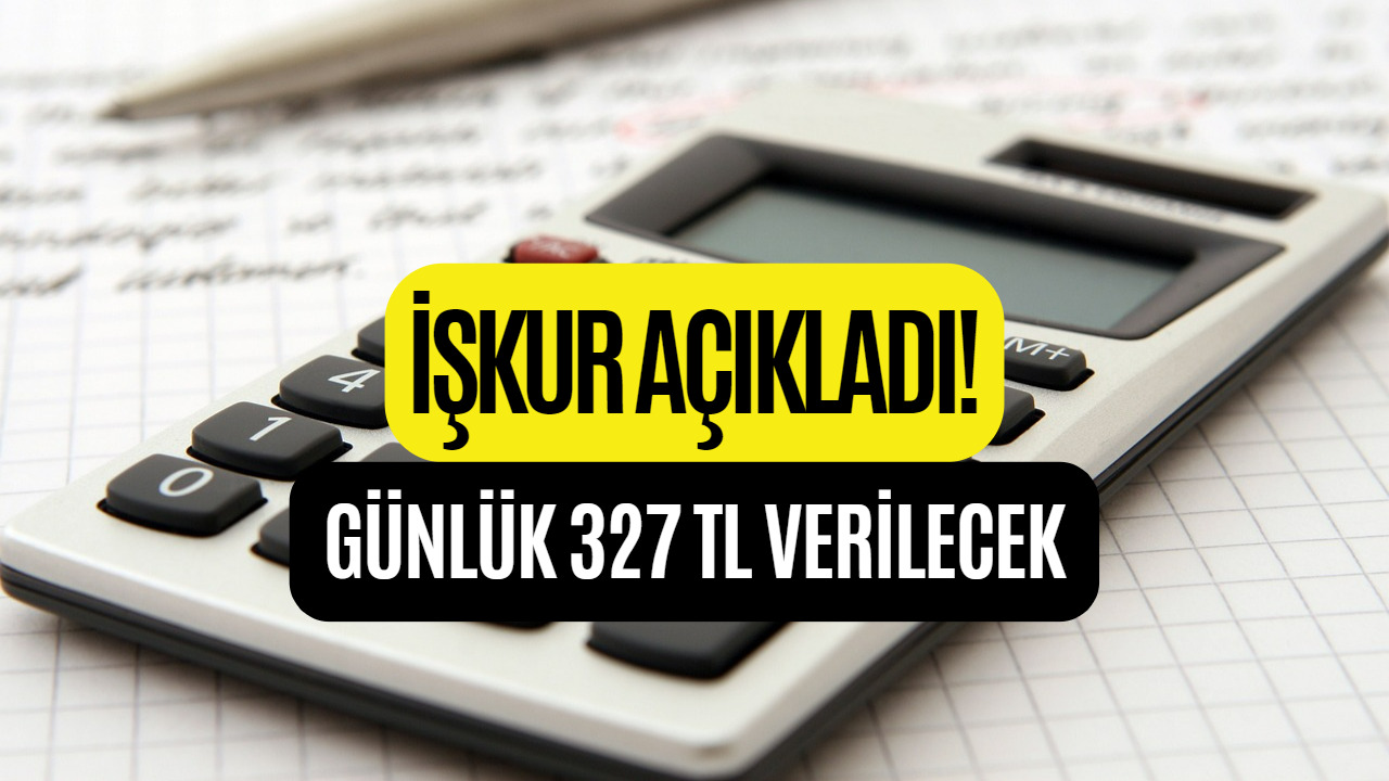 İŞKUR Günlük 327 TL Ödeme Verecek! Ödemenin Detayları Belli Oldu