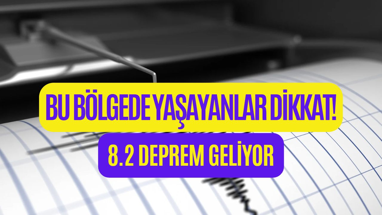 Bu Bölgede Yaşayanlar Dikkat! O Şehirde Her An 8.2 Büyüklüğünde Deprem Olabilir