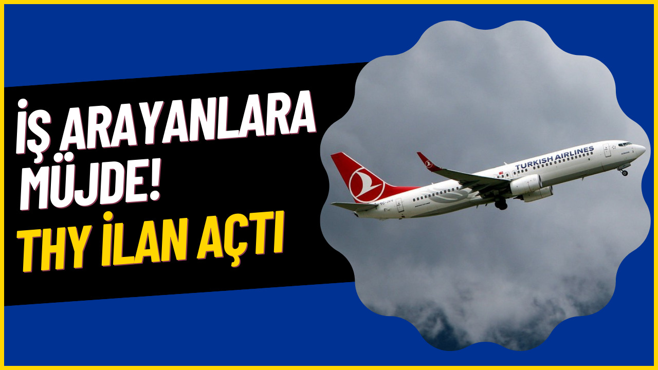 THY Yarı Zamanlı İş İlanı Açtı! THY Take-Off 101 İlanı Başvurusu