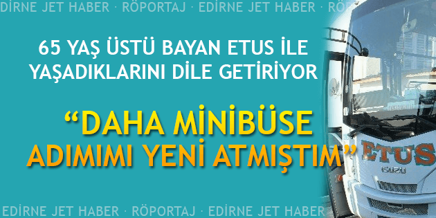 65 Yaş Üstü Bayan, ETUS ile Yaşadıklarını Dile Getiriyor