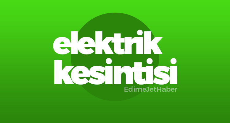 Hafta Sonu Elektrik Kesintisi Yaşanacak