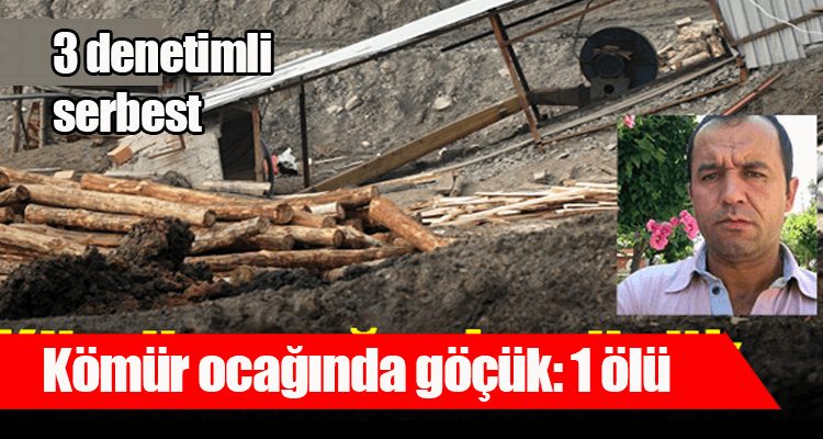 Kömür Ocağında Göçük: 1 Ölü