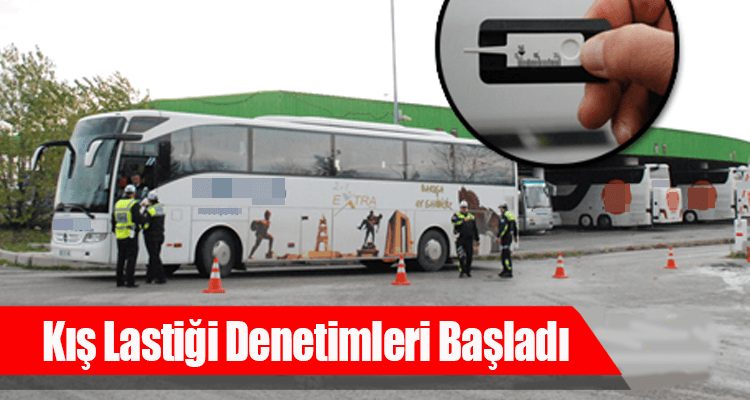 Kış Lastiği Denetimleri Başladı