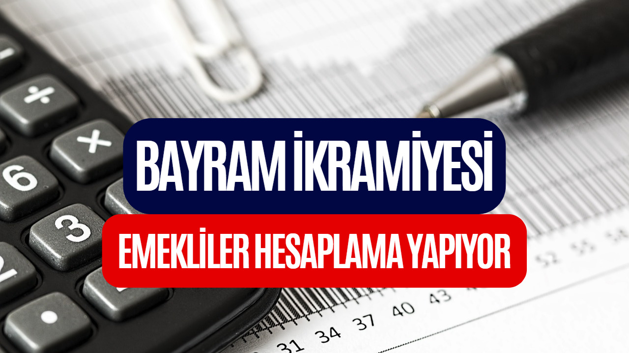 Emekli Bayram İkramiyesi 2023 Hesaplaması! Ramazan Bayram İkramiyesi Ne Kadar Merak Ediliyor