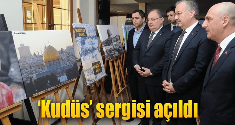 'Kudüs' Sergisi Açıldı