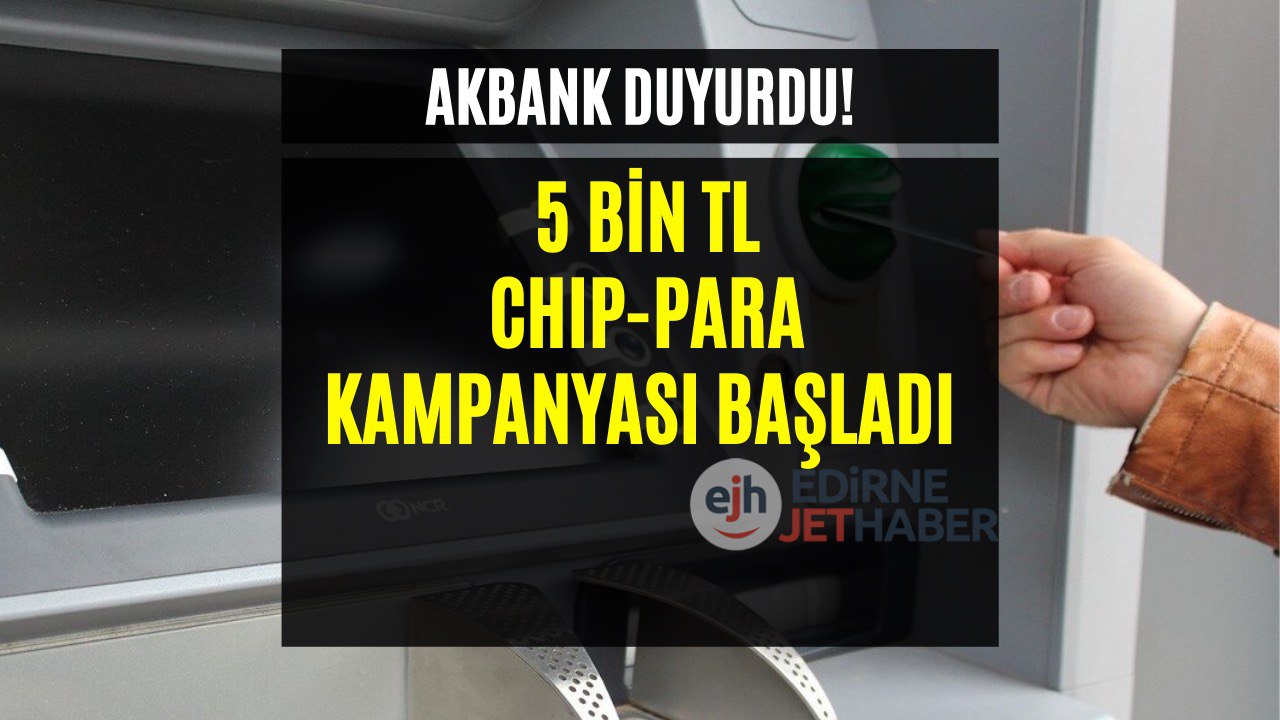 Akbank Yeni Kampanyasını Duyurdu! Akbank 5 Bin Kazanma Fırsatı Sundu