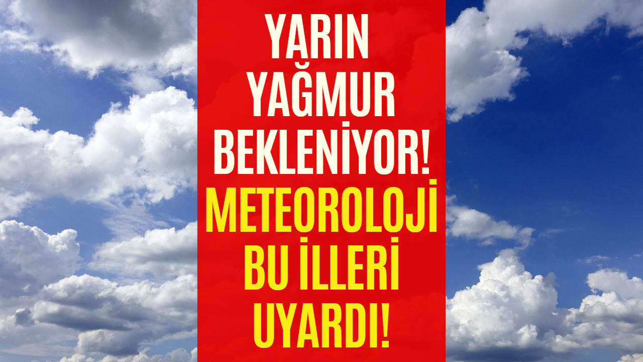 Meteoroloji Bu İllerde Yaşayanları Uyardı! 13-14-15 Mart Tarihilerinde Şiddetli Yağmur Bekleniyor