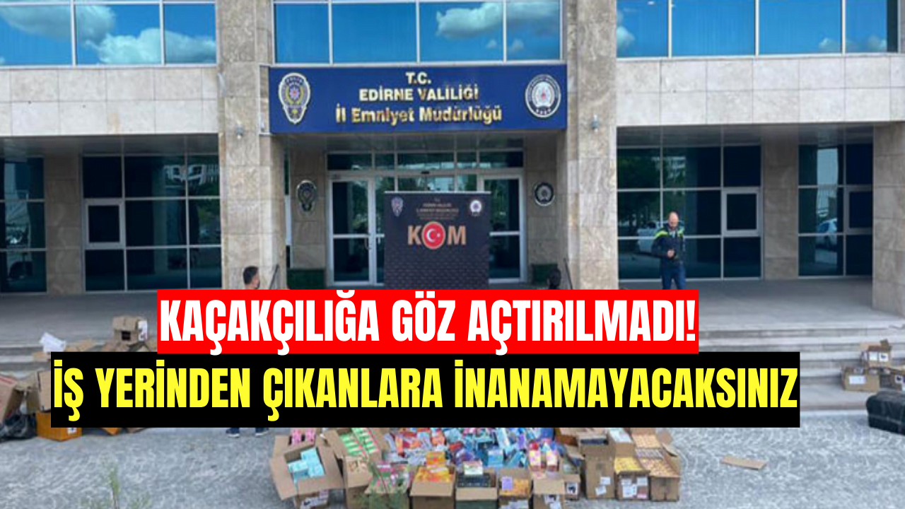 Edirne'de Çok Miktarda Kaçak Sigara ve Tütün Ele Geçirildi