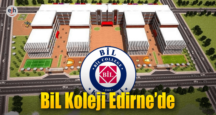 BİL Koleji Edirne'de