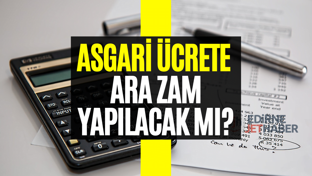 Milyonlarca Kişi Merak Ediyor! Asgari Ücrete Ara Zam Yapılacak Mı?