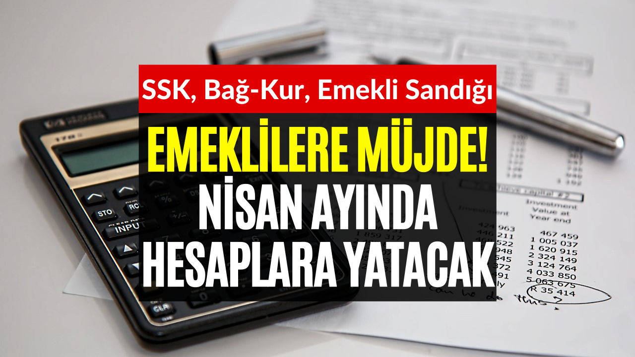 SSK - Bağkur- Emekli Sandığı Emeklilerin Hesaplarına Yatacak! Bayram İkramiyesi Ne Zaman Verilecek?