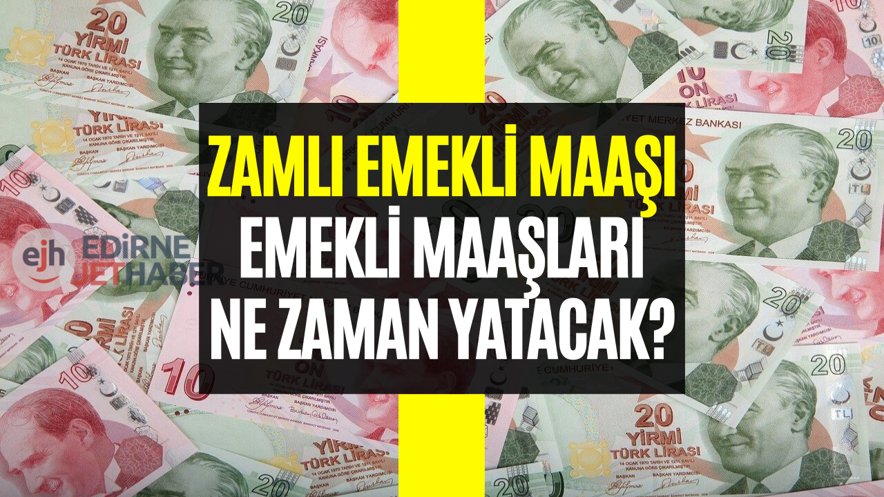 Zamlı Emekli Maaşları Ödeme Tarihi! 2023 Zamlı Emekli Maaşı Ne Zaman Yatacak?