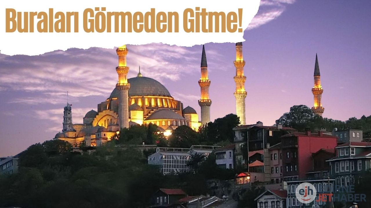 Edirne'de Gezilecek Yerler Neresidir?