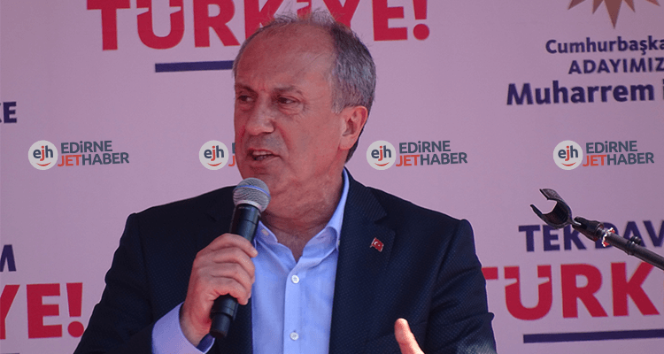 Muharrem İnce Edirnelilerle Buluştu [VİDEO]