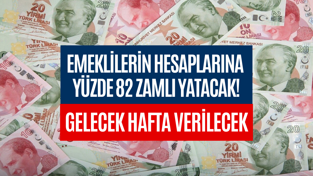 Emeklilere Müjde! Yüzde 82 Zamlı Ödemeler Gelecek Hafta Verilecek