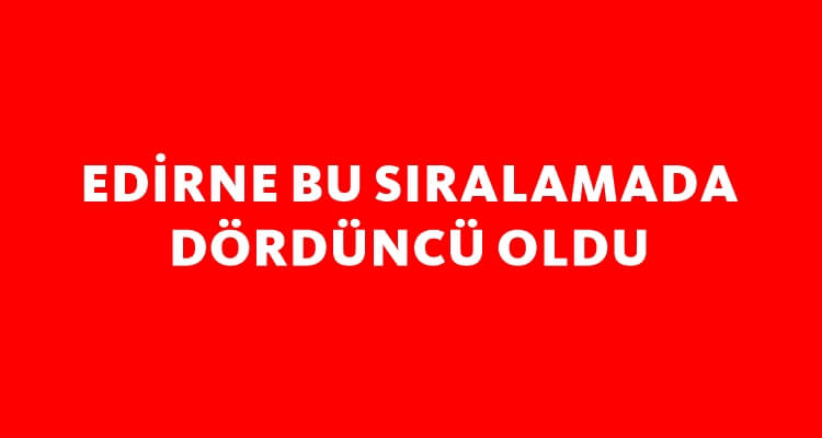 Edirne Ölüm İstatistikleri