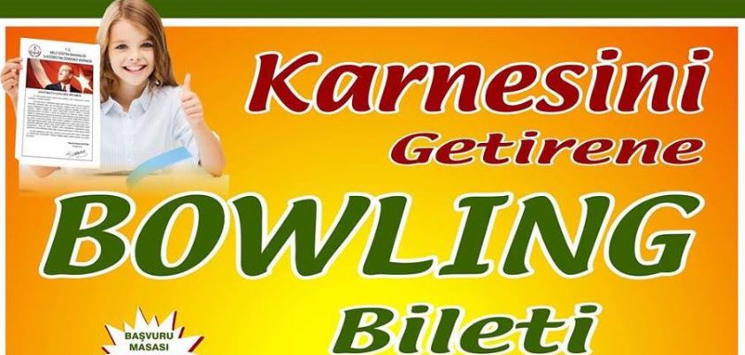 Karnesini Getirene Bowling Bileti