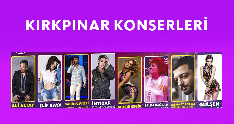 Saraçlar ve Sarayiçi'nde Düzenlenecek Kırkpınar Konserleri