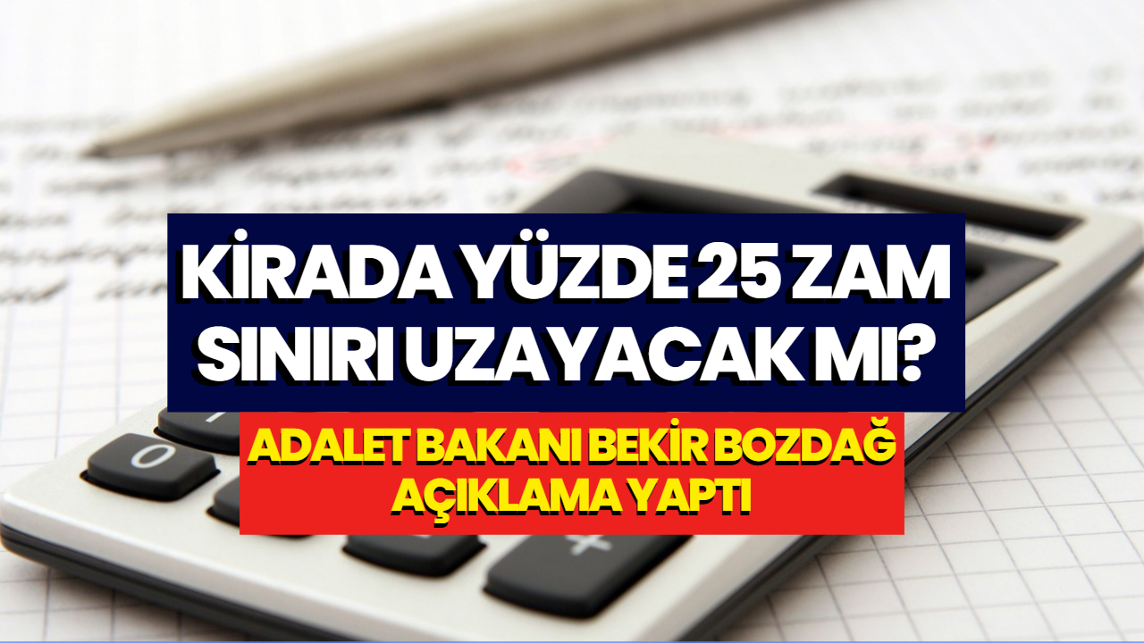 Kiracılar Dikkat! Kiralarda Yüzde 25 Zam Sınırı Uzatılacak Mı?