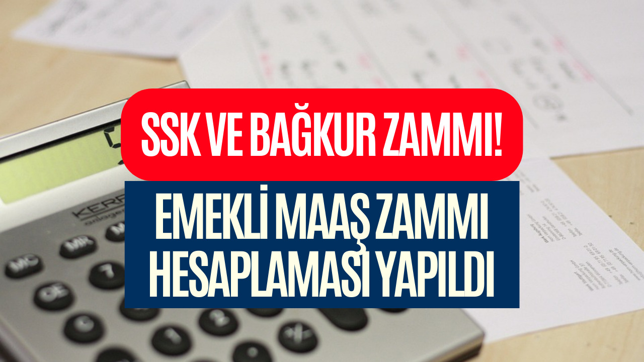 Emekli Maaş Zammı Hesaplaması Yapıldı! SSK ve Bağkur Emeklilerin 4 Aylık Maaş Zammı Belli Oldu