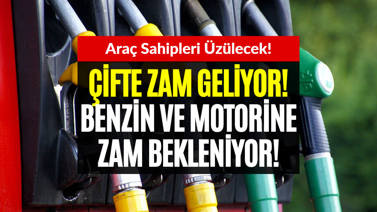 Arabası Olanlar Hemen Depoyu Dolduracaklar! Akaryakıtta Benzine de Motorine de Zam Bekleniyor