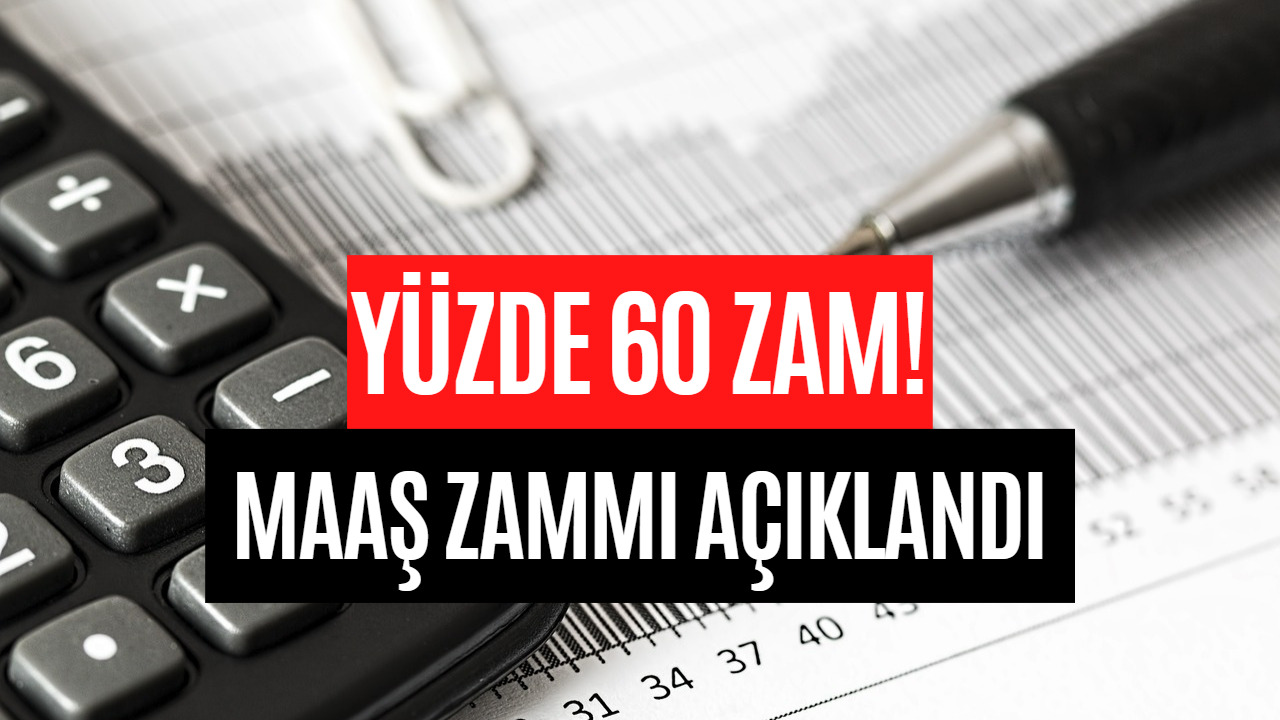 İmzalar Atıldı! Maaşlarda Yüzde 60 Zam Yapılacağının Müjdesi Resmen Açıklandı