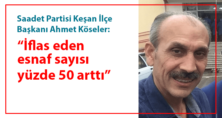 "İflas Eden Esnaf Sayısı Yüzde 50 Arttı"