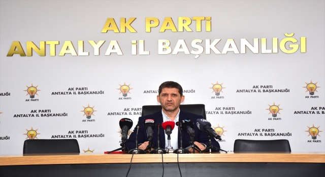 AK Parti Antalya İl Başkanı Çetin'den Seçim Değerlendirmesi