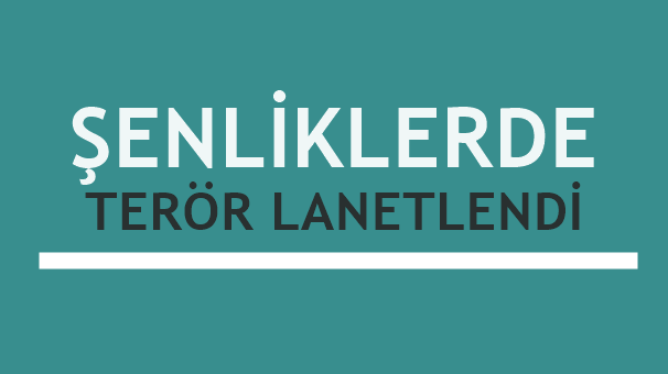 Nevruz Kutlamalarında Terör Lanetlendi