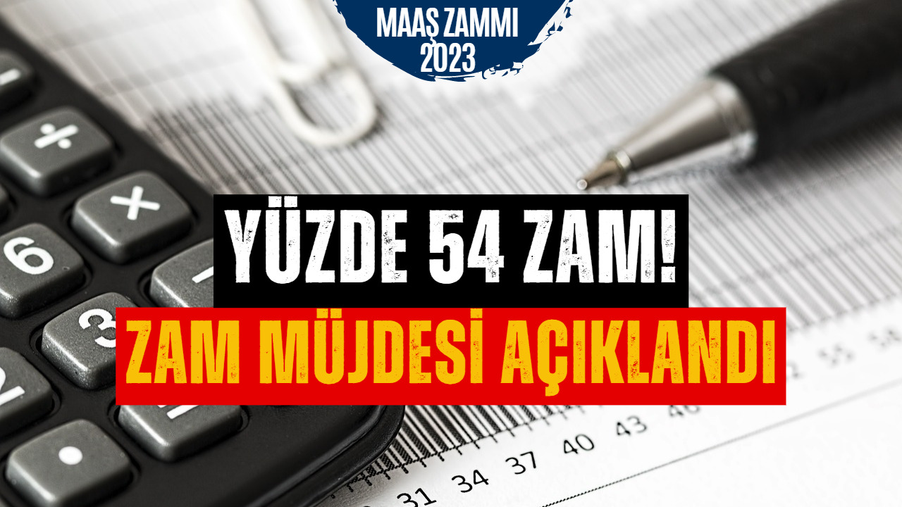 Maaşlara Zam Yapıldı! Yüzde 54 Zam Müjdesi Çalışanların Yüzü Güldürdü