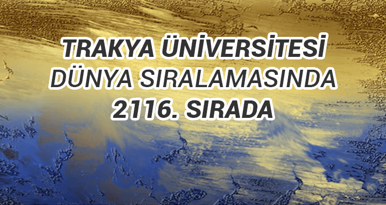 Trakya Üniversitesi 2116. Sırada