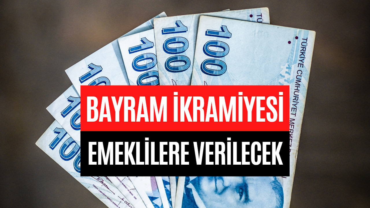 Haziran Ayında Emeklilere Bayram İkramiyesi Verilecek! Kurban Bayramı İkramiyesi Ödeme Tarihi 2023!