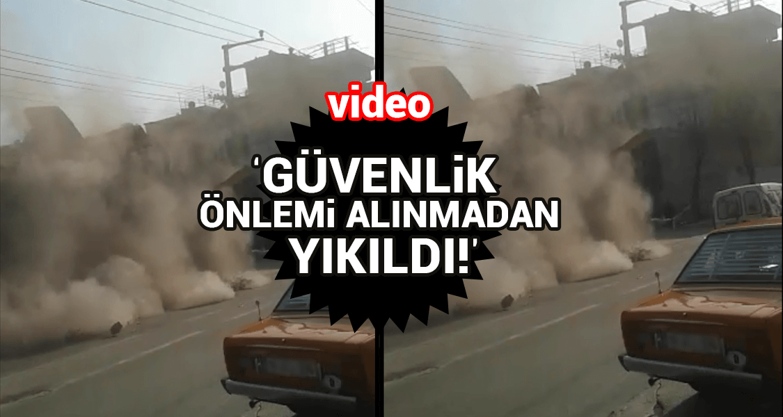 İşlek Caddedeki Bina Güvenlik Önlemi Alınmadan Yıkıldı (Video)