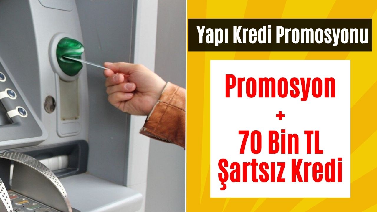 Yapı Kredi Emekli Promosyonu Arşa Çıktı! Anında Hesaba Yatacak, Koşulsuz Şartsız Kredi Verilecek