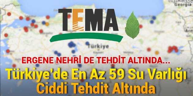 Ergene Nehri’nin De İçinde Bulunduğu Türkiye’de En Az 59 Su Varlığı Ciddi Tehdit Altında