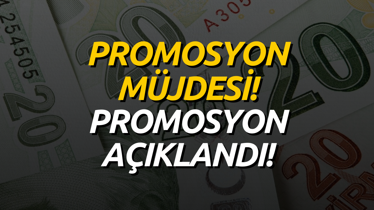 Açıklandı! 18.888 TL Promosyon Verilecek