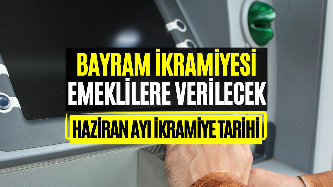 Kurban Bayramı Öncesi Bayram İkramiyesi Verilecek! SSK, Bağkur, Emekli Sandığı Emeklileri Dikkat