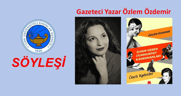 Gazeteci Yazar Özlem Özdemir Söyleşi Düzenleyecek