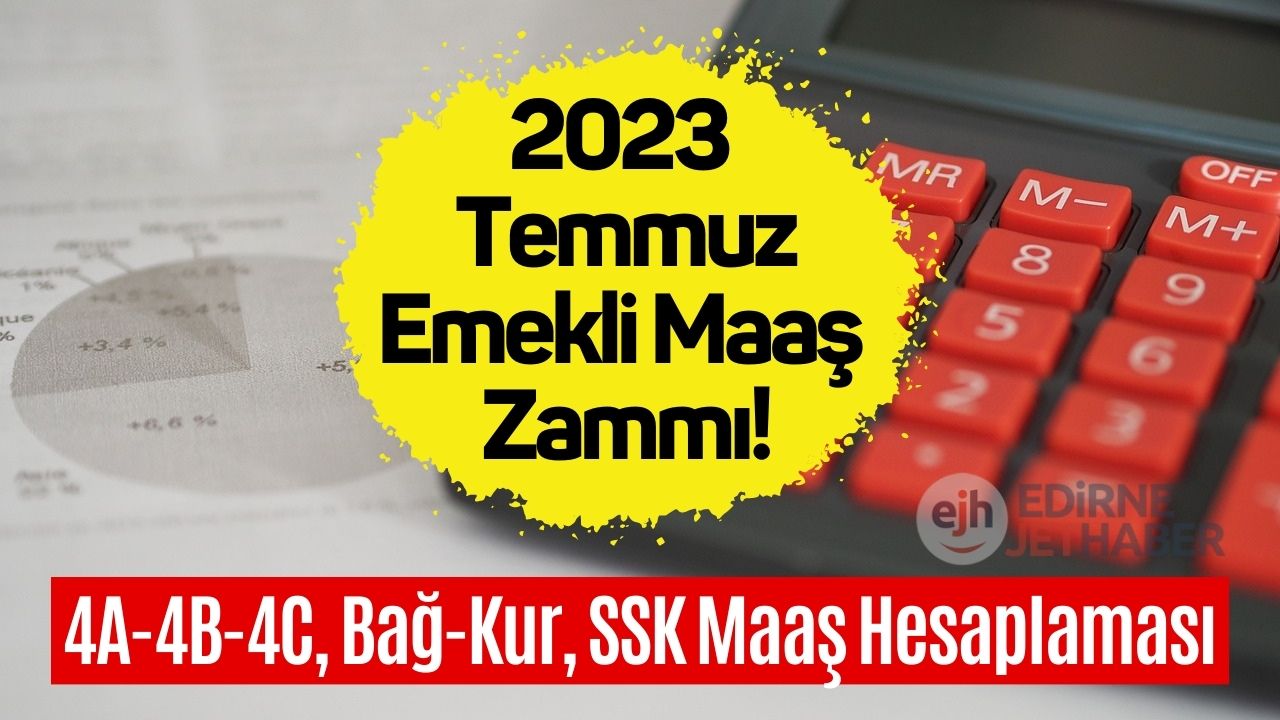 Temmuz Zammıyla Emekli Aylığı 10 Bini Aşabilir! 7500-8000-8500-9000 TL Maaş Alanları İlgilendiriyor